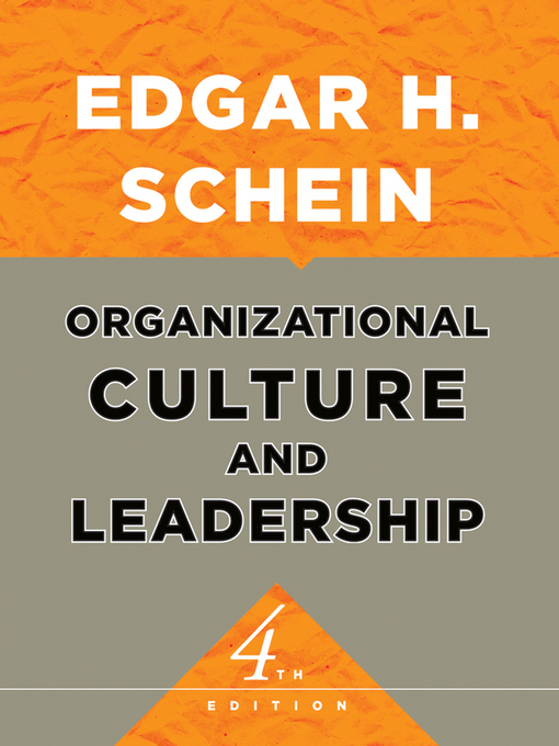 Title details for Organizational Culture and Leadership by Edgar H. Schein - Available